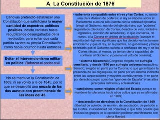 A. La Constitución de 1876
 
