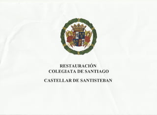 Restauración Cuadros Colegiata de Santiago, Castellar