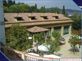 RESTAURANT LA FONT DEL GAT
 