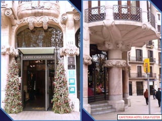 CAFETERIA HOTEL CASA FUSTER
 