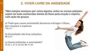 Restaurando a Qualidade de Vida - Filipenses 4:4-8