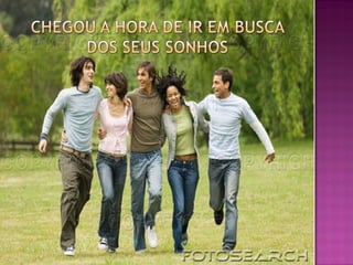 RESTAURANDO OS SONHOS 2 AERFASDFRTGAAAE.ppt