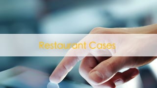 The image part with relationship ID rId2 was not found in the ﬁle.
Restaurant Cases
 