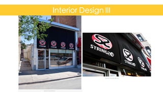 Interior Design III
Confidential	
  and	
  Proprietary	
   23
 