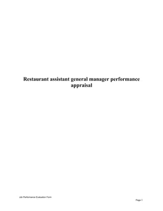 Restaurant assistant general manager performance
appraisal
Job Performance Evaluation Form
Page 1
 