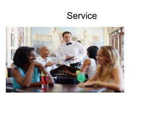 Service
 
