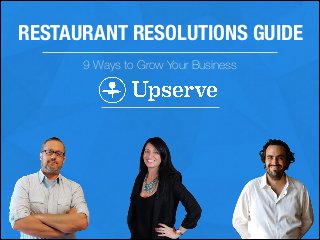 RESTAURANT RESOLUTIONS GUIDE
9 Ways to Grow Your Business
 