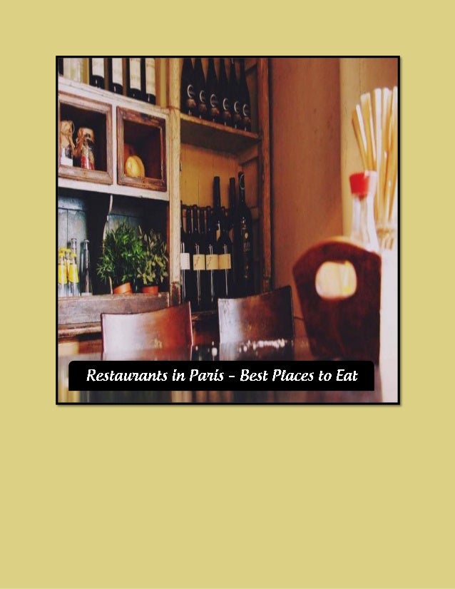 Restaurants in paris – best places to eat