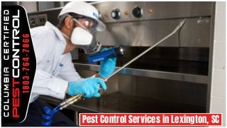 1803-764-7866
Pest Control Services in Lexington, SC
 