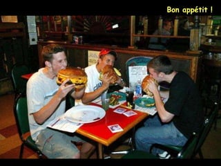 Bon appétit ! 