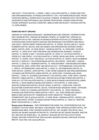 UND ACHT / TITUS KAPITEL 2, VERSE 1 UND 2 / GALATER KAPITEL 5, VERSE KAM-TWO
UND DREIUNDZWANZIG / EVANGELIUM PERFECT LIFE / HISTORIKER BEZEUGEN: FRÜHE
CHRISTEN ÜBERALL WAREN NICHT-ALKOHOL-TRINKER. SCHMIEGEN SICH HISTORIKER
HEGESIPPUS UND EPIPHANIUS UND JEROME PROFESSOR / KAISER CONSTANTINE
PAGAN VERHÄNGT ALKOHOL CHRISTEN / BIBELN SIND GEFÄLSCHT / EXODUS KAPITEL
13, VERS SIEBEN.
ESSEN SIE NICHT GÄRUNG!
GÄRUNG IST EINE BESCHÄDIGUNG / VERÄNDERUNG GIBT GÄRUNG / FERMENTATION
GIBT KRANKHEITEN / GÄRUNG IM INNEREN TEMPEL ZU VERBIETEN / GÄRUNG ZU
VERBIETEN ON ALTAR / GÄRUNG IN GRUNDLEGENDEN FESTIVALS ZU VERBIETEN /
CHRISTEN SIND UNTER GESETZ ANFANG DER REINIGUNG FÜR KÖRPER UND SEELE
UND GEIST / ERSTES BRIEF KORINTHER KAPITEL 10, VERSE, SECHS UND ELF / BUCH
NUMBERS KAPITEL SECHS, ZWEI BIS SIEBEN UND DREIZEHN BIS ZWANZIG VERSE /
AMOS, KAPITEL ZWEI , IN VERS ZWÖLF / GENESIS KAPITEL 19, VERS DREI / EXODUS
KAPITEL 12, VERS ACHT UND FÜNFZEHN UND SIEBZEHN BIS ZWANZIG / EXODUS
KAPITEL 13, VERSE 6 UND 7 / EXODUS KAPITEL 23, VERS 15 / LEVITIKUS KAPITEL 2,
VERSE ELF UND ZWÖLF / LEVITIKUS KAPITEL 6, VERSE, NEUN UND ZEHN / LEVITIKUS
KAPITEL 10, VERSE, ACHT UND NEUN / LEVITIKUS KAPITEL 23, VERS 6 / BUCH NUMBERS
KAPITEL 9, VERS ELF / DEUTERONOMIUM KAPITEL SECHZEHN , VERS DREI / JOSHUA
KAPITEL 5, VERS ELF / HEBRÄER KAPITEL 10, VERS EIN BRIEF / ANFANGSBUCHSTABEN
STEIN KAPITEL ZWEI, VERS FÜNF UND NEUN AUF ELF / OFFENBARUNG JOHN KAPITEL
1, VERS 6 / OFFENBARUNG JOHN KAPITEL 5, VERS 10 / OFFENBARUNG KAPITEL 20,
VERS SECHS / GOSPEL JOHN KAPITEL 14 DIE VERSE SIEBZEHN UND DREIUNDZWANZIG
/ EVANGELIUM PERFEKTES LEBEN KAPITEL 92, VERS FÜNF / EVANGELIUM LUKAS
KAPITEL 1, VERS 15 / EVANGELIUM PERFECT LIFE-KAPITEL EINS , FÜNF VERS / GOSPEL
PERFEKT LEBEN KAPITEL 5, VERS EINS / ERSTER BUCHSTABE KORINTHER KAPITEL 5,
VERS 6-8 / LETTER GALATER KAPITEL 5, VERS NEUN EVANGELIUM PERFEKTES LEBEN
KAPITEL 2, VERS SIEBEN EVANGELIUM PERFECT LIFE KAPITEL 6, VERS EINS / /
ZWEITES KORINTHER KAPITEL SECHS VERSE 14 KAPITEL 7 VERS EINS / ERSTER
BUCHSTABE KORINTHER KAPITEL SECHS, FÜNFZEHN BIS SIEBZEHN VERSE / EPHESER
KAPITEL 5 VERS 30 / EVANGELIUM PERFECT LIFE KAPITEL 43 , VERS VIERZEHN /
EVANGELIUM PERFEKTES LEBEN KAPITEL FORTY - SIX, VERS SIEBEN BIS ZWÖLF /
BIBELN SIND GEFÄLSCHTE / HEBRÄISCHE WORT BEDEUTET TRAUBE NICHT
FERMENTIERT WIE IN JESAJA KAPITEL 16 VERS ZEHN / JEREMIA KAPITEL VIERZIG, DIE
ZEHN UND ZWÖLF VERSE / EVANGELIUM MATTHÄUS KAPITEL 27, VERS 34 / ZWEITER
BRIEF STEIN KAPITEL 2, VERS 19.
Rezept seiner Brotbacken . ZWEI PERSONEN FÜR EINEN TAG. OFENTEMPERATUR: EIN
HUNDERT ACHTZIG GRAD. MIX-MEHL VON WEIZEN, FÜNF GROßEN SCHÖPFLÖFFEL. MIT
REINEM MAIS MEHL FÜNF GROßEN SCHÖPFLÖFFEL. MIT HALBEN TEELÖFFEL SALZ.
GIEßEN SIE REINES WASSER IN DER MITTE. STARTEN SIE MIT WENIG WASSER. KNETEN
SIE. MACHEN SIE EINEN BALL. ÖL-GERICHT. MACHEN SIE PATTIES LEICHT DICKE
RUNDE. MACHEN STREIFEN AUF DEN KUCHEN. BESSER KOCHEN. EINFACHE STÜCKE
BRICHT. Koch-Ofen heiß zwanzig Minuten.
 