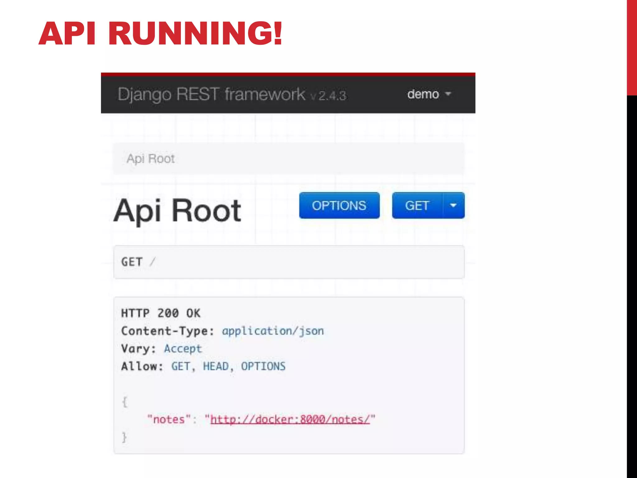 API RUNNING! 
 