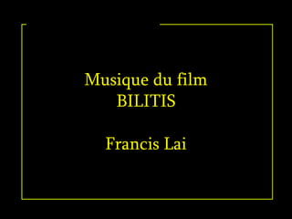 Musique du film BILITIS Francis Lai 