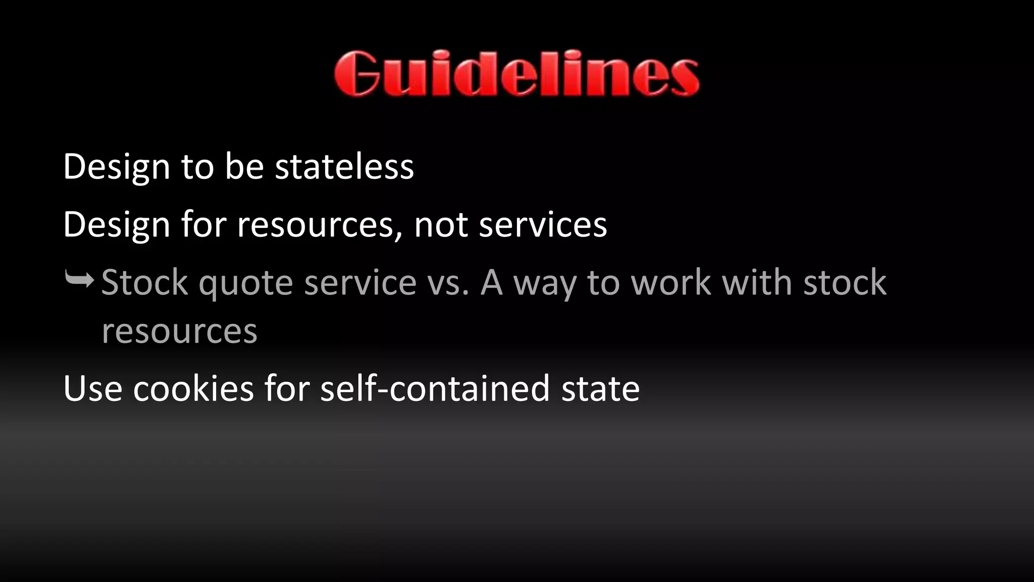 What about actions?GetStoreOpenTime(Location)GET http://lc/stores/{location}/times?state=openRejectDesign(Design)POST http://lc/rejections + form dataPerformBrickCount(Design)POST http://lc/design/124/brickCountGET http://lc/design/124/brickCount/2