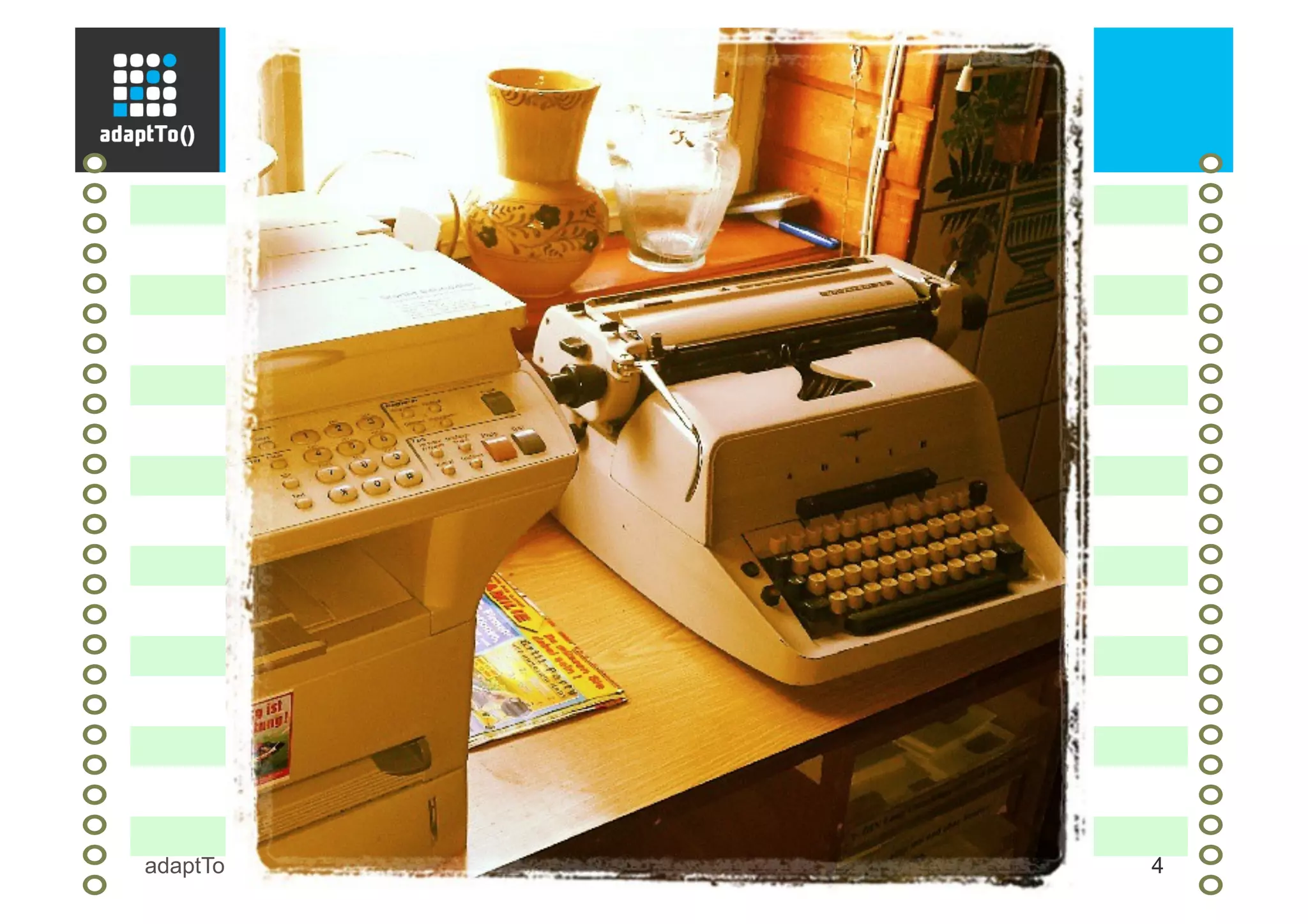 Because websites are…
adaptTo() 2013 4
§  No longer simple advertisement
platforms
§  Not only “online Business cards”
§  Not a “nice to have” medium
§  Not a “Playground”
§  …..
 