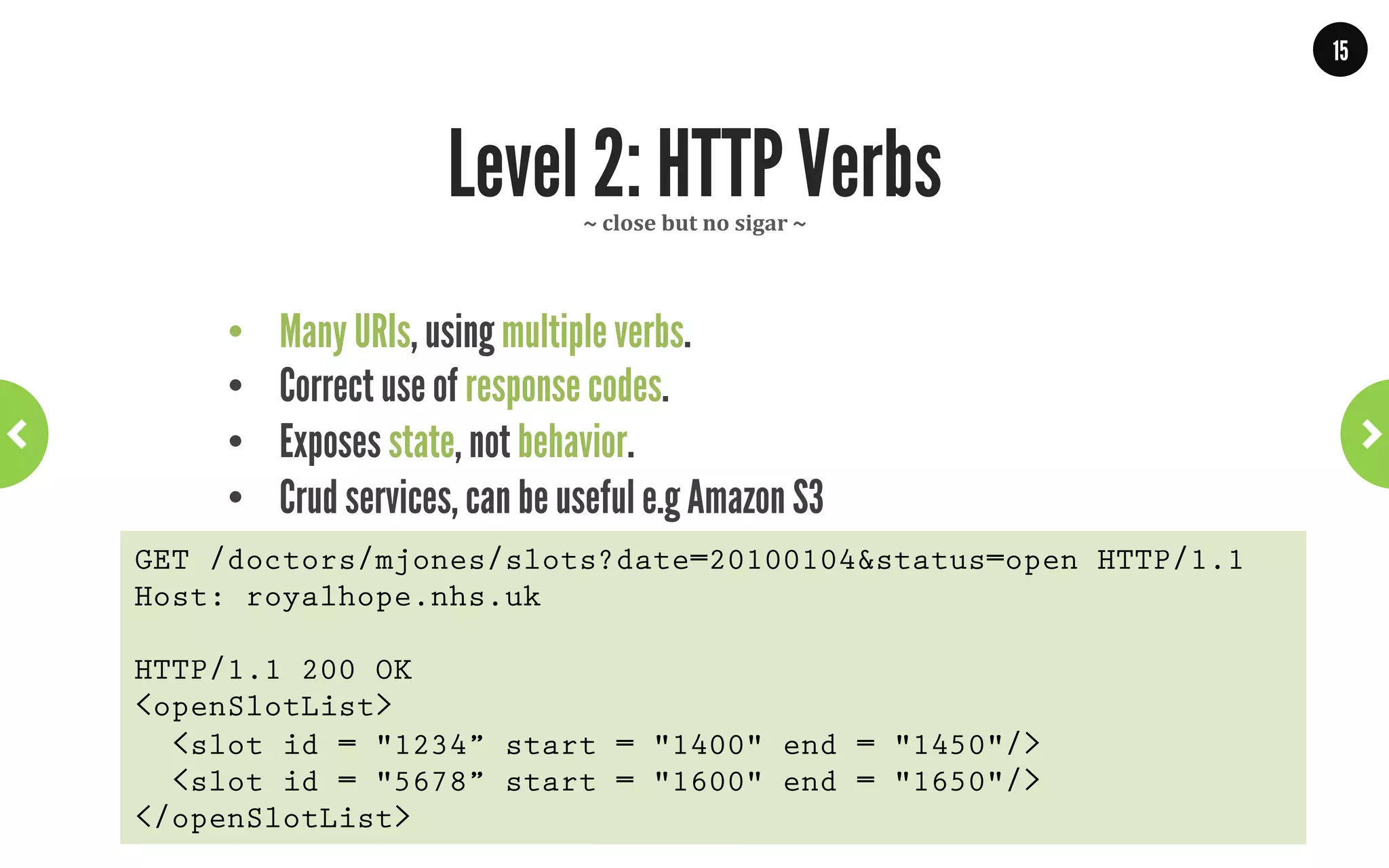 15




                                       Level 0: eBay
                                                ~	
  not	
  an	
  easy	
  to	
  use	
  API	
  ~	
  


POST http://svcs.ebay.com/services/search/FindingService/v1

<findItemsByKeywordsRequest xmlns="http://www.ebay.com/marketplace/
search/v1/services">
  <affiliate>
    <networkId>9</networkId>
    <trackingId>1234567890</trackingId>
    <customId>k-man</customId>
  </affiliate>
  <sortOrder>EndTime</sortOrder>
  <paginationInput>
    <entriesPerPage>2</entriesPerPage>
  </paginationInput>
  <keywords>camalots</keywords>
</findItemsByKeywordsRequest>


                     WWW.JPOINT.NL	
  	
  	
  	
  	
  |	
  	
  	
  	
  	
  JOS@JPOINT.NL	
  	
  	
  	
  |	
  	
  	
  	
  	
  TWITTER:	
  @JOSDIRKSEN	
  
 