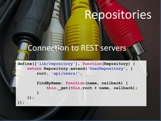 Javascriptstack for RIA WebappsBut why ?RIA vs Server sidepresentationframeworkSo muchunused power on our desktop !CompetitorsalreadyprovideframeworkAllows…Use the latest web technologies consistentlyReduce traffic and server loadReuse server-programming good practices