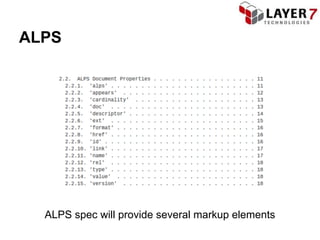 ALPS




  ALPS spec will provide several markup elements
 