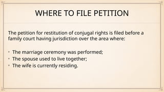 Restitution of conjugal rights S.9- LAWS | PPTX