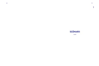 38 39
SCÉNARII
∙∙∙
...
 