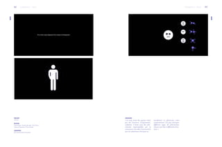 62 63
...
PROJET
T.R.U.C
ÉLÈVES
Clara Hardy / Estelle Skrodzki / Zoé Thiery /
Solenne Gastebois / Claire Korber
LÉGENDE
film de présentation du produit
SCÉNARIO 2 - TRUC
...
LÉGENDE
« Le corps émet des signaux induit
pas des émotions (rougissement,
sudation), il émet aussi des phé-
romones imperceptibles par la
conscience c’est dans l’insconscient
que ces substances chimiques se
SCÉNARIO 2 - TRUC
manifestent et influencent notre
comportement. On peut distinguer
différents types de phéromones,
chacun sont liés à différentes émo-
tions. »
 