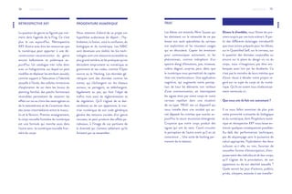 78 79
....
RÉTROSPECTIVE XXY
La question du genre ne figurait pas vrai-
ment dans l’agenda de la Fing. Ce n’est
plus le cas aujourd’hui. Rétrospective
XXY illustre avec brio les ressources que
le numérique peut apporter à une dé-
construction-reconstruction du genre
encore balbutiante et polémique au-
jourd’hui. Un catalogue très riche donc
avec un hologramme, sur lequel on peut
modifier et déplacer les attributs sexuels,
comme support à l’éducation à l’identité
sexuelle à l’école, des cellules immersives
d’exploration de soi dans les locaux du
planning familial, des patchs hormonaux
réversibles permettant de ressentir les
effets sur soi au choix des oestrogènes ou
de la testostérone et de s’aventurer dans
des zones intermédiaires entre le mascu-
lin et le féminin. Premier enseignement,
le corps nouvelle frontière du numérique
est une formule qui marche aussi dans
l’autre sens : le numérique nouvelle fron-
tière du corps.
PROGÉNITURE NUMÉRIQUE
Nous retenons d’abord de ce projet son
hypothèse audacieuse de départ : l’hy-
bridation, la fusion, voire la confusion, du
biologique et du numérique. Les NBIC
sont devenues une réalité, les bio-tech-
nologies sont une ressource accessible au
plus grand nombre, et les pratiques qui en
découlent empruntent au numérique sa
grammaire et ses codes, comme l’Open
source ou le Hacking. Les données gé-
nétiques sont des données comme les
autres, qui s’échangent sur les réseaux
sociaux, se partagent, se téléchargent,
légalement ou pas, qui font l’objet de
trafics mais aussi de réglementation et
de régulation. Qu’il s’agisse de sa des-
cendance ou de son apparence, la mai-
trise numérique de son code génétique
génère des tensions sociales d’un genre
nouveau, et peut produire des effets pa-
radoxaux, à l’image de ces partisans de
la diversité qui s’aiment tellement qu’ils
finissent par se ressembler.
....
TRUC
Les élèves ont entendu Rémi Sussan qui
les alertaient sur la nécessité de ne pas
laisser aux seuls spécialistes du cerveau
son exploration et les nouveaux usages
qui en découlent. Capter les émotions
pour communiquer autrement, ici les
phéromones, comme métaphore d’un
spectre élargi d’émotions, joie, tristesse,
colère, dégout, surprise, peur, désir, que
le numérique nous permettrait de capter
chez nos interlocuteurs. Une application
cognitive, qui augmente notre percep-
tion de tous les éléments non verbaux
d’une communication, en interceptant
les signes émis par notre corps et notre
cerveau reptilien dans une situation
de ce type. TRUC est un dispositif qui
nous installe dans une société qui au-
rait dépassé les craintes que suscite au-
jourd’hui la neuro-économie émergente.
Croyance que notre corps produit des
signes qui ont du sens. Court-circuiter
la perception de l’autre avant qu’il en ait
conscience … Une sorte de hacking per-
manent de la relation.
Disons le d’emblée, nous fûmes les pre-
miers surpris par ces trois scénarii. À par-
tir des différents éclairages introductifs
que nous avions préparés pour les élèves,
sur le Quantified Self, sur le cerveau, sur
la question des données corporelles ou
encore sur la place du design vis-vis du
corps, nous n’imaginions pas être em-
barqués aussi loin par les étudiants. Ce
n’est pas le moindre de leurs mérites que
d’avoir réussi à décaler notre propre re-
gard sur ce sujet du corps et du numé-
rique. Qu’ils en soient tous chaleureuse-
ment remerciés ici.
Que nous ont-ils fait voir autrement ?
Il va nous falloir examiner de plus près
cette proximité croissante du biologique
et du numérique, dont Progéniture numé-
rique et rétrospective XXY nous laisse en-
trevoir quelques conséquences possibles.
Au-delà des performances techniques,
pas de séquençage sans la puissance de
calcul appropriée, l’hybridation des deux
cultures va-t-elle, ou non, favoriser de
nouvelles formes d’émancipation, d’em-
powerment des individus et de leur corps,
qu’il s’agisse de la procréation, de son
apparence ou de son identité sexuelle ?
Quels seront les jeux d’acteurs, publics,
privés, citoyens, associés à ces transfor-
RÉCEPTION RÉCEPTION
 