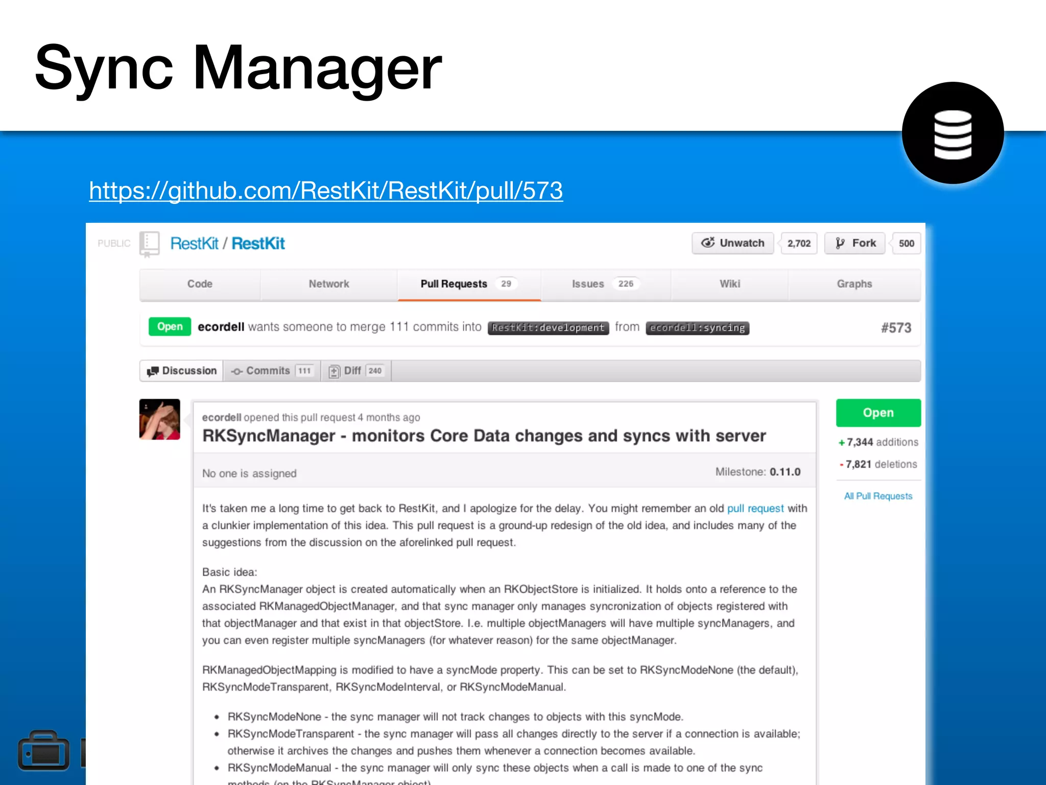 Sync Manager
 https://github.com/RestKit/RestKit/pull/573
 