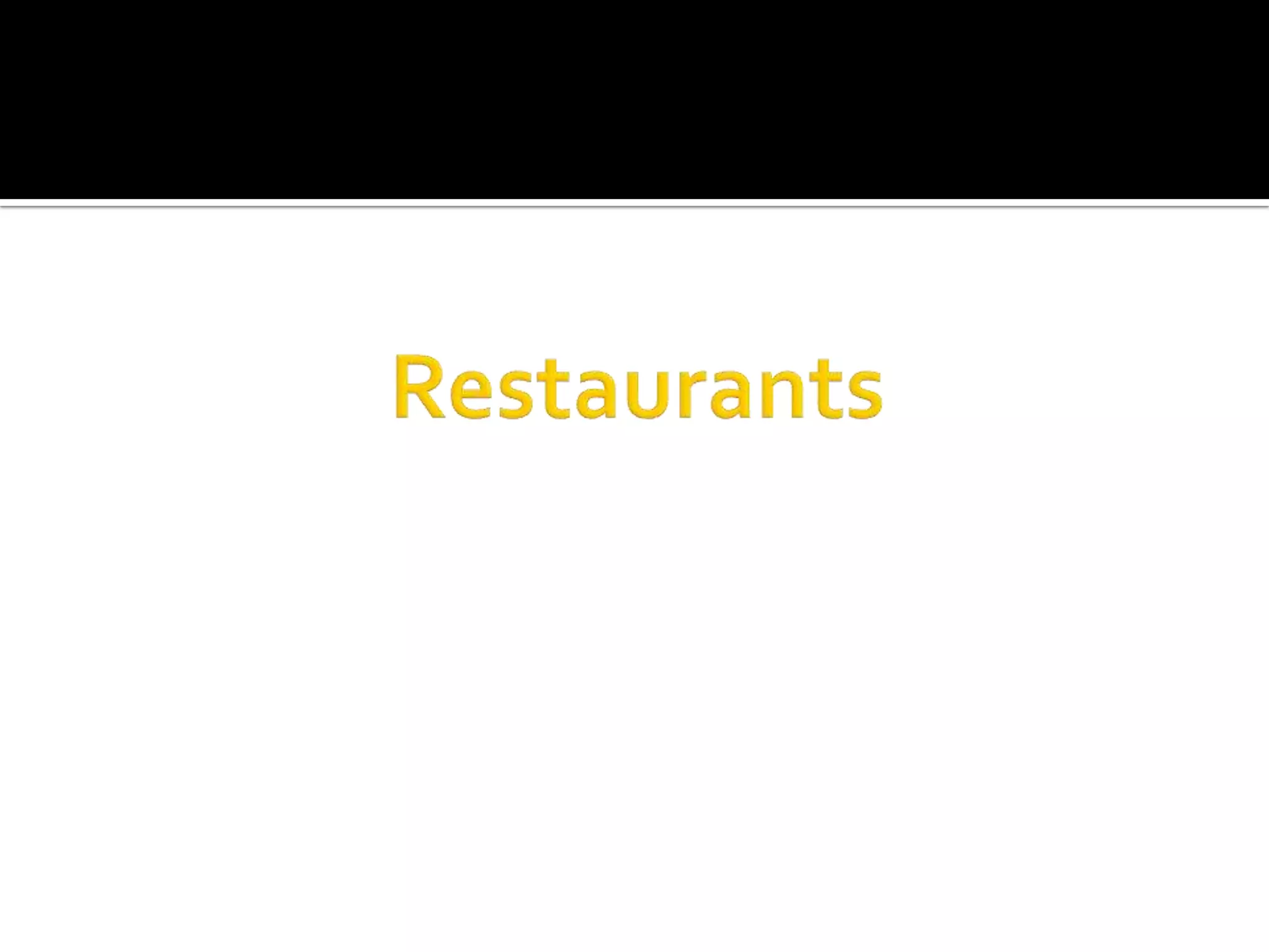 Restaurants
