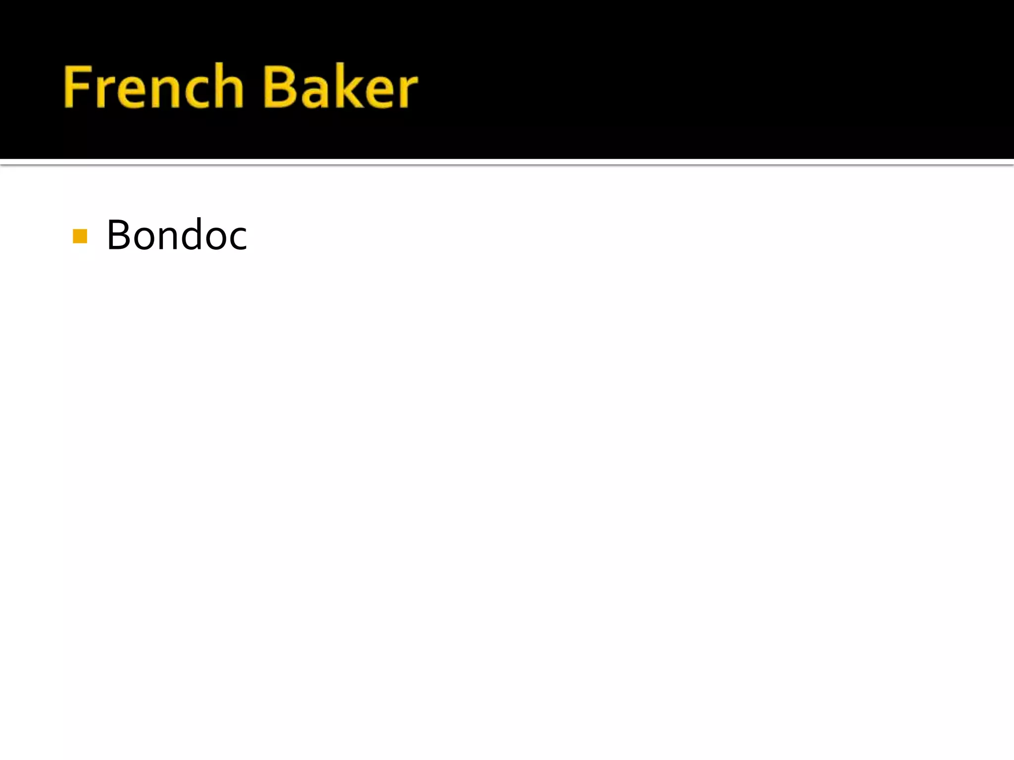 French BakerBondoc