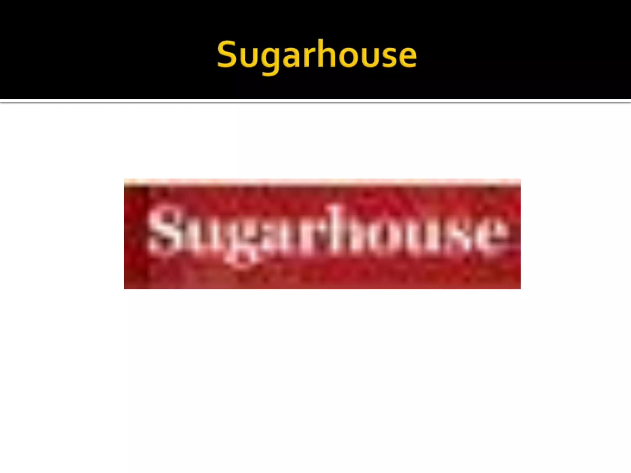 Sugarhouse