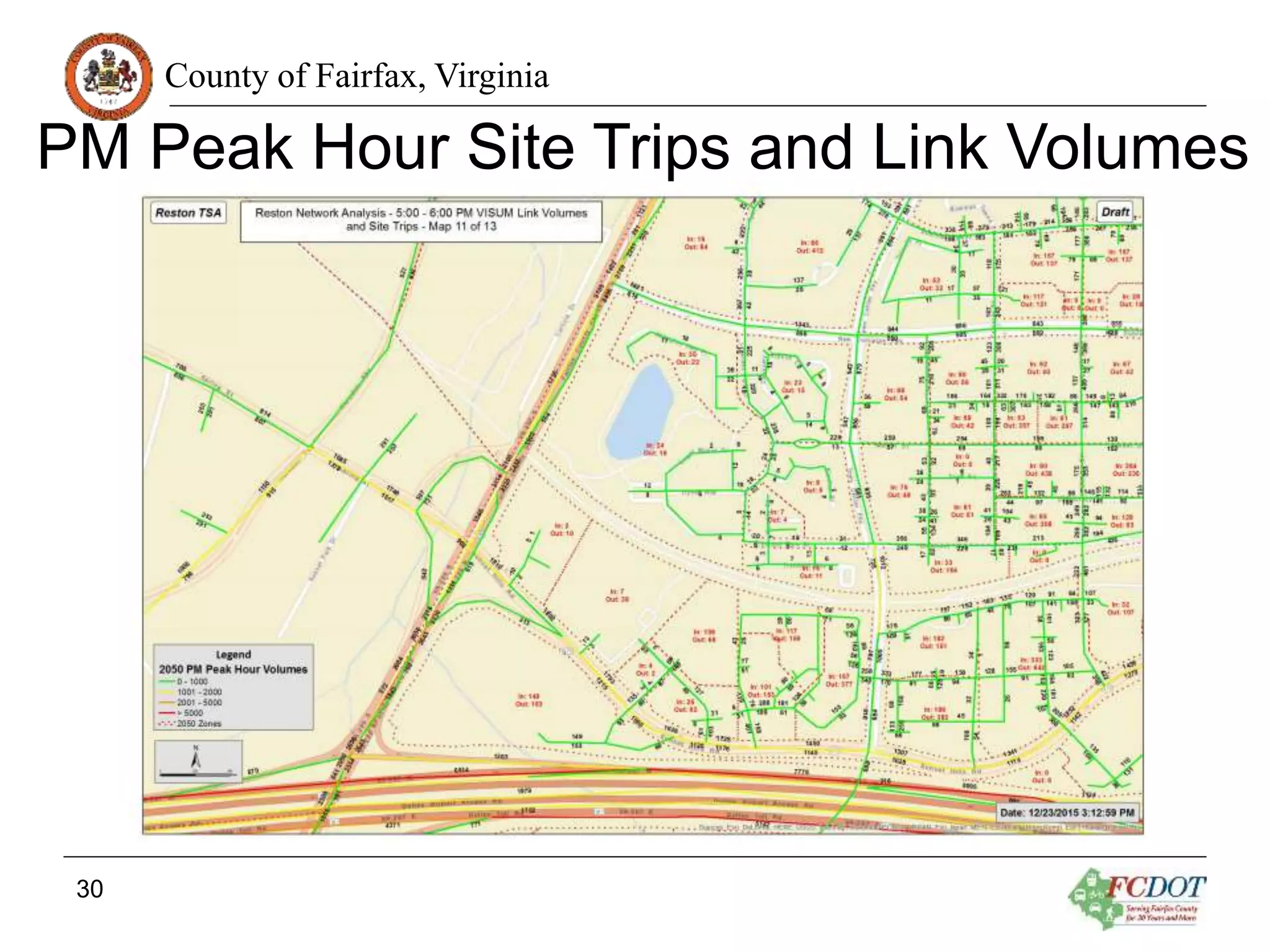 County of Fairfax, Virginia
PM Peak Hour Site Trips and Link Volumes
30
 