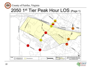 County of Fairfax, Virginia
2050 1st Tier Peak Hour LOS (Page 1)
22
 