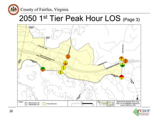 County of Fairfax, Virginia
2050 1st Tier Peak Hour LOS (Page 3)
26
 