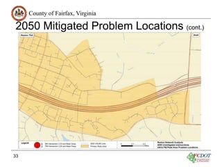 County of Fairfax, Virginia
2050 Mitigated Problem Locations (cont.)
33
 