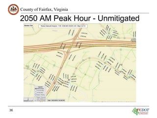 County of Fairfax, Virginia
2050 AM Peak Hour - Unmitigated
36
 