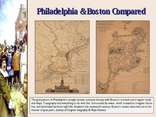 Philadelphia & Boston Compared 