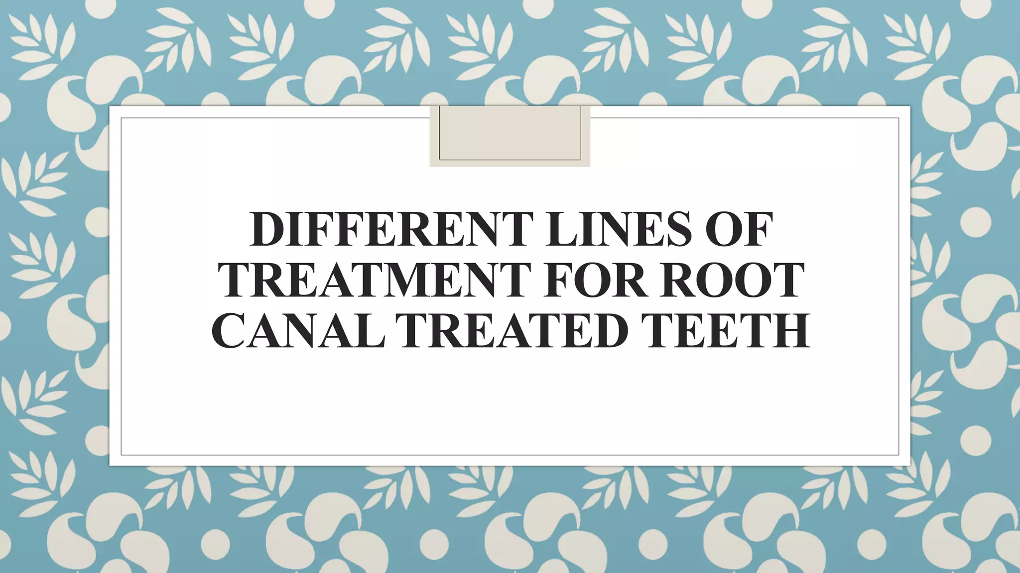 Restoration of endodontically treated teeth | PDF