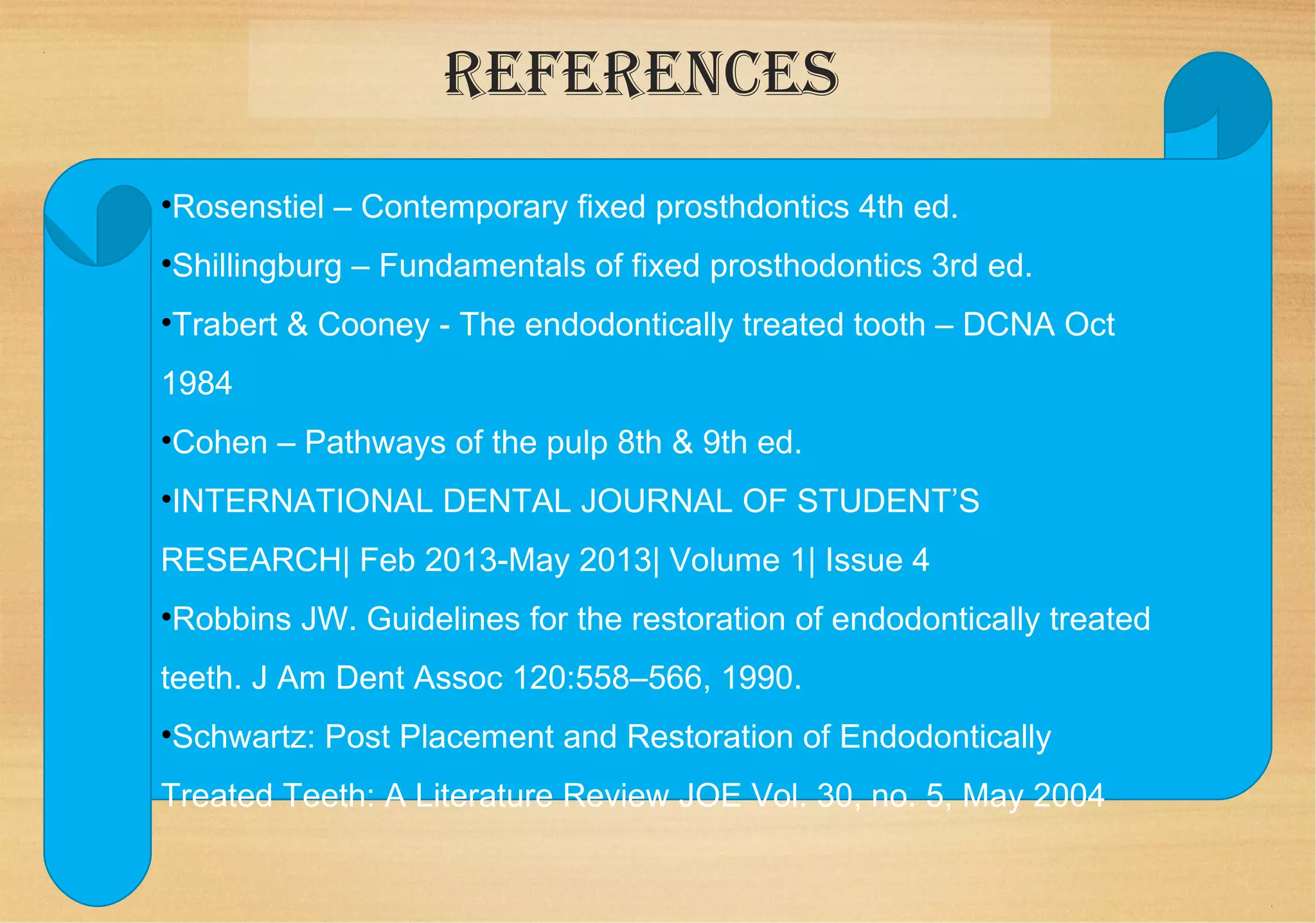 Restoration of endodontically treated teeth | PPT