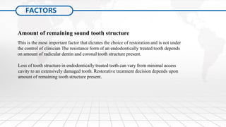 Restoration of the Endodontically Treated Tooth (1 & 2) | PDF