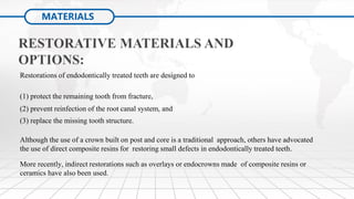 Restoration of the Endodontically Treated Tooth (1 & 2) | PDF
