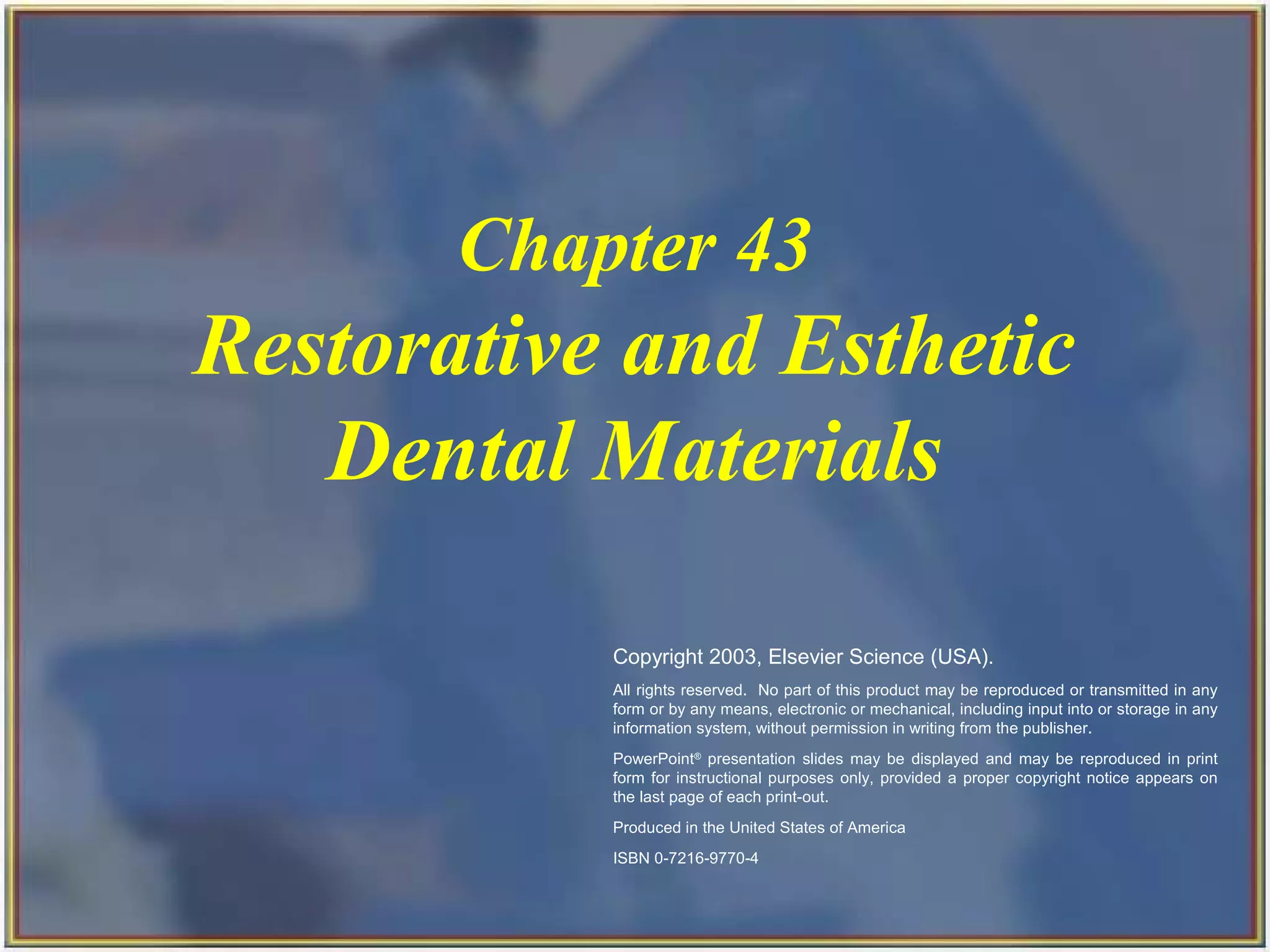 Restorative and esthetic dental materials PPT