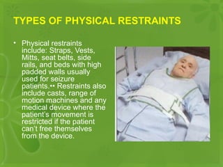 PHYSICAL AND CHEMICAL RESTRAIN | PPT