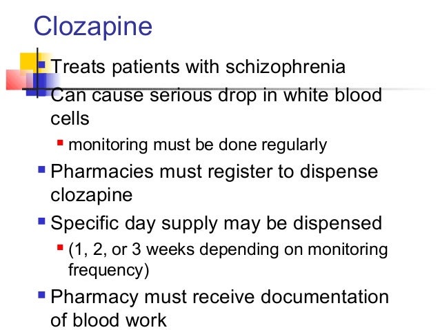 how many days of clozapine can be dispensed