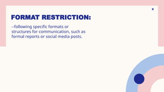 Restriction-TOPIC- IN COMMUNICATION STRATEGIES | PPTX