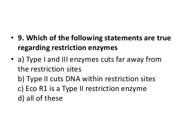 restriction enzymes mc qs which statement best describes restriction enzymes