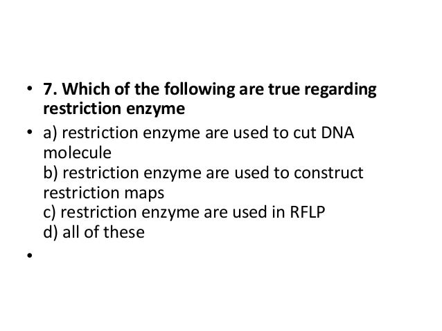 restriction enzymes mc qs which statement best describes restriction enzymes