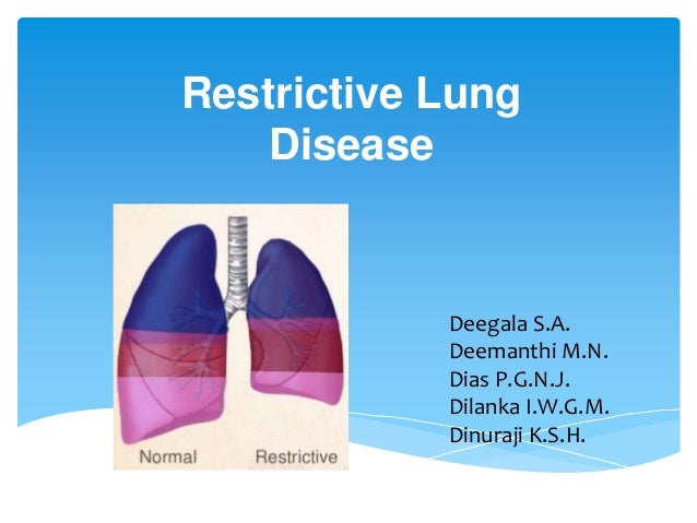 Restrictive lung disease final