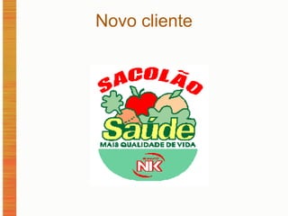 Novo cliente 