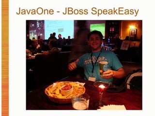 JavaOne - JBoss SpeakEasy 