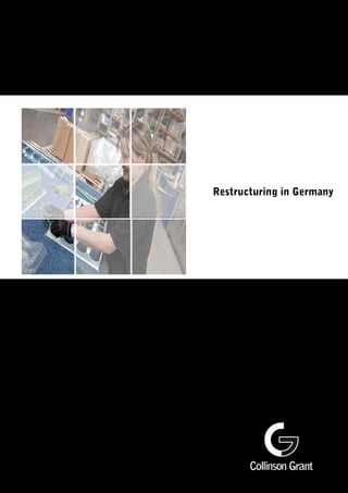Restructuring in Germany
 